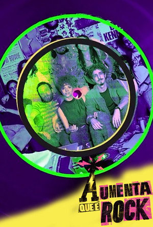 Aumenta que é Rock poszter