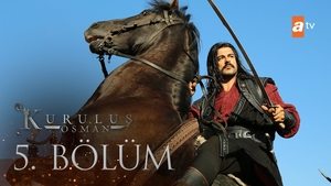 Kuruluş Osman 1. évad Ep.5 5. epizód