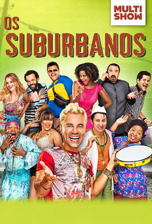 Os Suburbanos 1. évad (2015-07-06) poszter