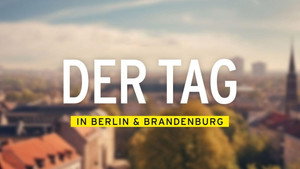 DER TAG in Berlin & Brandenburg kép