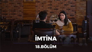 İmtina 1. évad Ep.18 18. epizód