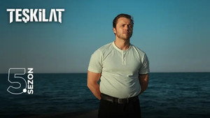 Teşkilat 5. évad Ep.37 37. epizód