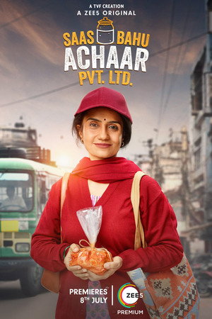 Saas Bahu Achaar Pvt. Ltd. poszter