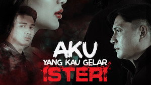 Aku Yang Kau Gelar Isteri kép