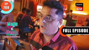 वागले की दुनिया 1. évad Ep.708 708. epizód
