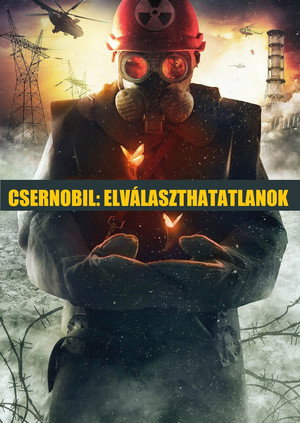 Csernobil: Elválaszthatatlanok poszter