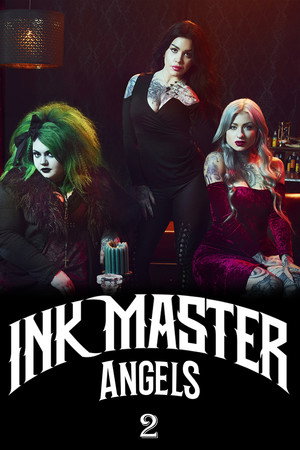 Ink Master: Angels 2. évad (2018-03-27) poszter