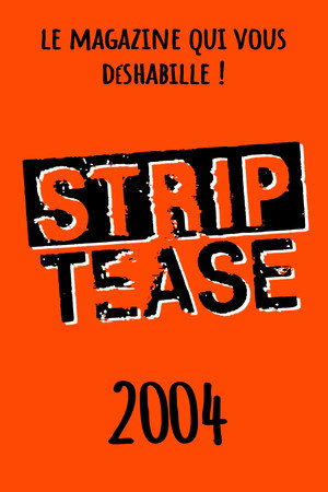 Strip-Tease 20. évad (2004-03-04) poszter