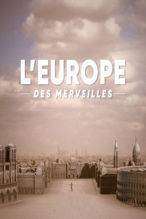 L'Europe des merveilles poszter