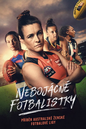 FÉLELEM NÉLKÜL: AZ AFLW TÖRTÉNETE poszter