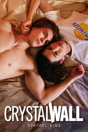 Crystal Wall 1. évad (2025-04-27) poszter