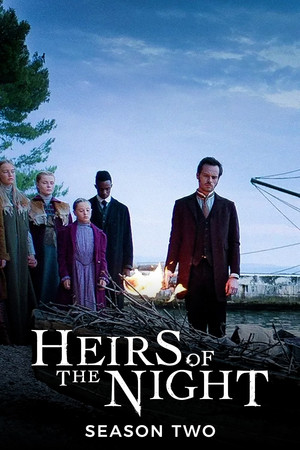 Heirs of the Night 2. évad (2020-11-19) poszter