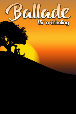 Ballade Vir 'n enkeling poszter