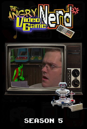 The Angry Video Game Nerd 5. évad (2010-04-30) poszter