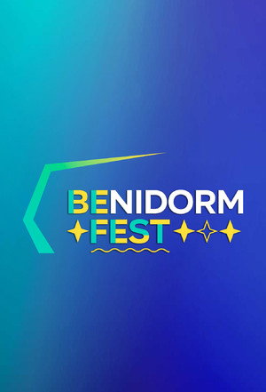 Benidorm Fest 1. évad (2022-01-26) poszter