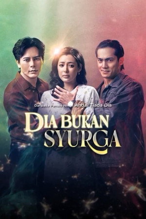 Dia Bukan Syurga 1. évad (2025-05-19) poszter