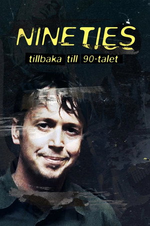 Nineties 1. évad (2013-05-24) poszter