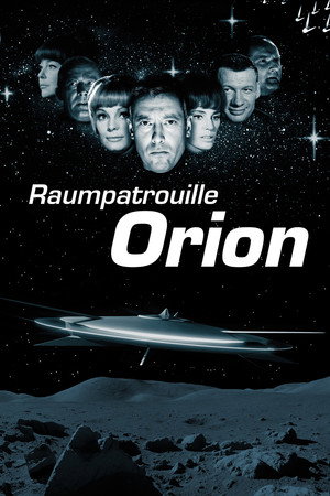 Űrjárőrök - Az Orion űrhajó fantasztikus kalandjai poszter