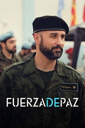 Fuerza de paz 1. évad (2022-12-14) poszter