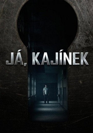 Já, Kajínek poszter