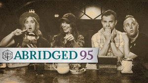 Critical Role Abridged 1. évad Ep.95 95. epizód