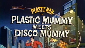 The Plastic Man Comedy/Adventure Show 1. évad Ep.3 3. epizód