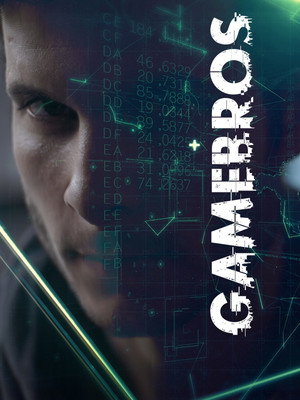 Gamebros 1. évad (2018-05-20) poszter