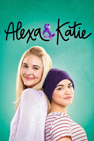 Alexa & Katie 1. évad (2018-03-23) poszter