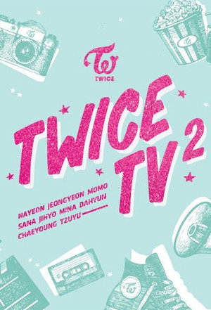 TWICE TV 2. évad (2015-10-23) poszter