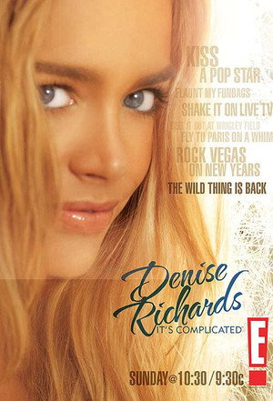 Denise Richards: It's Complicated poszter