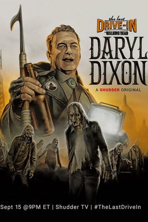 The Last Drive-in: The Walking Dead 3. évad (2023-09-14) poszter