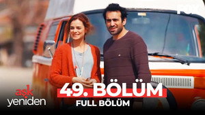 Aşk Yeniden 2. évad Ep.30 30. epizód
