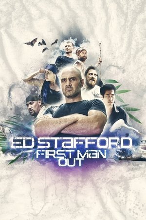 Ed Stafford: A végső erőpróba