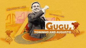 Gugu, Toninho e Augusto kép