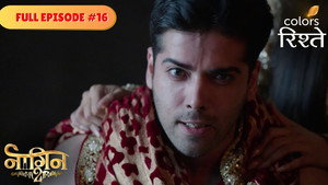 नागिन 2. évad Ep.16 16. epizód