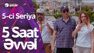 5 Saat Əvvəl 1. évad Ep.5 5. epizód