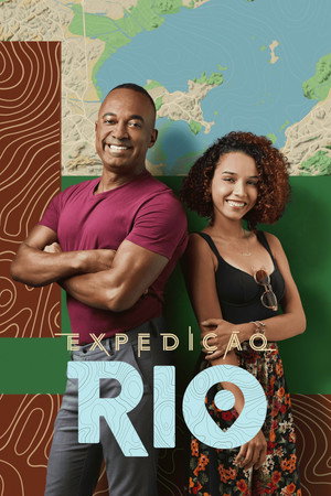 Expedição Rio 2. évad (2022-06-25) poszter