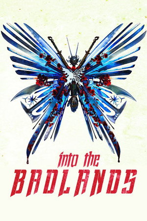 Into the Badlands poszter