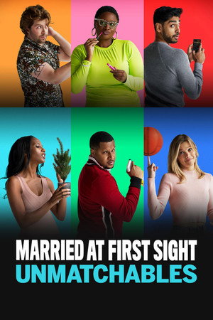 Married at First Sight: Unmatchables poszter