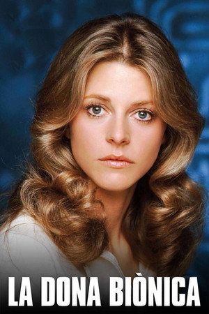 The Bionic Woman poszter