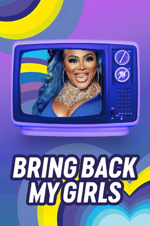 Bring Back My Girls poszter