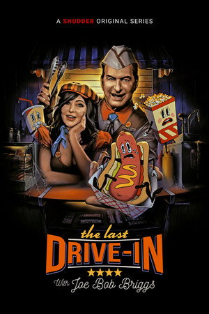 The Last Drive-in with Joe Bob Briggs 5. évad (2023-04-21) poszter