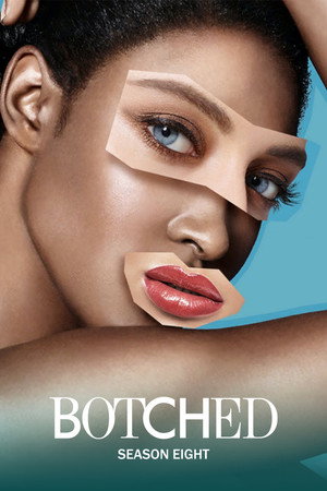 Botched 8. évad (2023-08-03) poszter