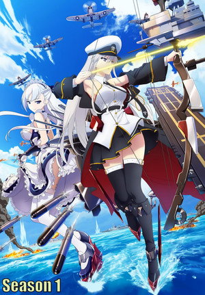 アズールレーン 1. évad (2019-10-03) poszter