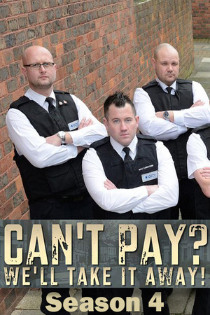 Can't Pay? We'll Take It Away! 4. évad (2016-04-13) poszter
