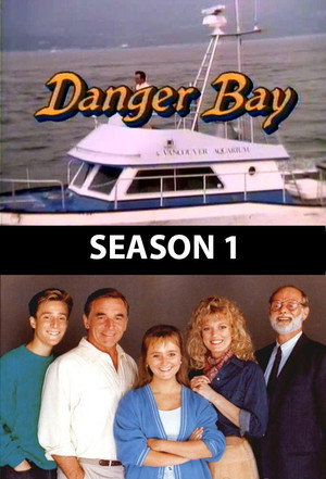 Danger Bay 1. évad (1985-10-07) poszter