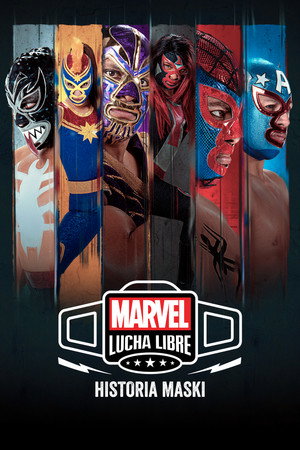 Marvel Lucha Libre: A maszk eredete poszter