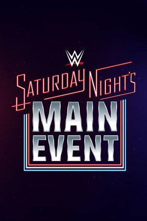 WWE Saturday Night's Main Event poszter