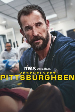 Vészhelyzet Pittsburghben 1. évad (2025-01-09) poszter