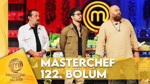 MasterChef Türkiye 6. évad Ep.122 122. epizód